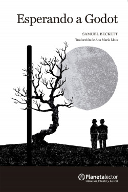 Esperando a Godot - Samuel Beckett | Planeta de Libros